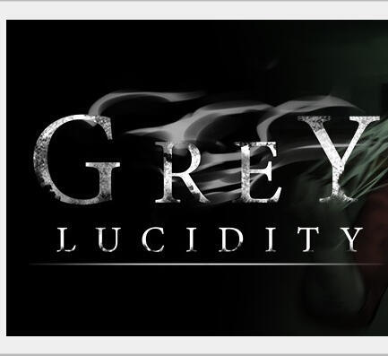 Grey Lucidity